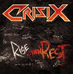 Crisix : Rise... Then Rest